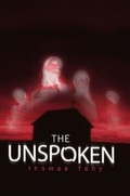 Cover: The Unspoken - Simon Pulse;Simon & Schuster Books for Young Readers