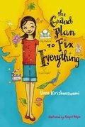 Cover: The Grand Plan to Fix Everything - Atheneum Books for Young Readers