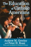 Cover: The Education of Catholic Americans - Routledge
