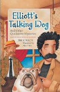 Enlarge image Cover: Elliott's Talking Dog - Sterling Juvenile