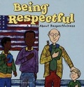 Cover: Being Respectful - Picture Window Books