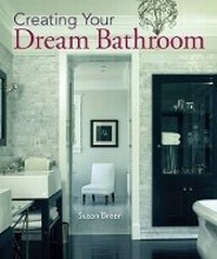 Enlarge image Cover: Creating Your Dream Bathroom - Sterling