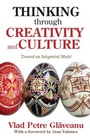 Cover: Thinking Through Creativity and Culture - Routledge