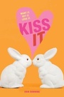Cover: Kiss It - Simon Pulse