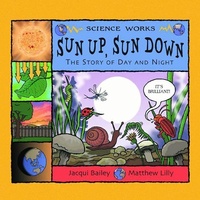 Enlarge image Cover: Sun Up, Sun Down - Picture Window Books
