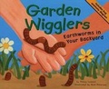 Cover: Garden Wigglers - Picture Window Books