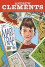Cover: The Map Trap - Atheneum Books for Young Readers