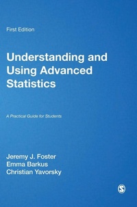 Enlarge image Cover: Understanding and Using Advanced Statistics - SAGE Publications Inc