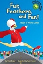 Cover: Fur, Feathers, and Fun! - Picture Window Books