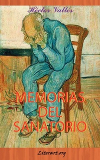 Abbildung von: Memorias Del Sanatorio - AuthorHouse