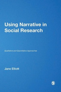 Enlarge image Cover: Using Narrative in Social Research - SAGE Publications Inc