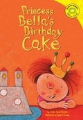 Cover: Princess Bella's Birthday Cake - Picture Window Books