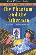 Cover: The Phantom and the Fisherman - Picture Window Books