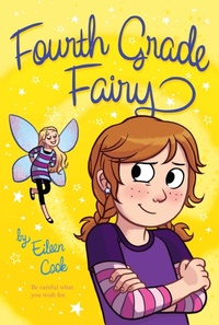 Enlarge image Cover: Fourth Grade Fairy - Simon & Schuster