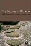 Cover: The Futures of Old Age - SAGE Publications Inc