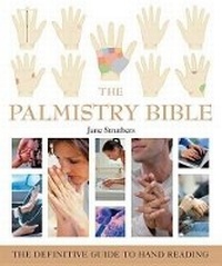 Enlarge image Cover: The Palmistry Bible - Sterling
