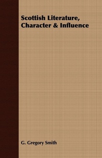 Abbildung von: Scottish Literature, Character & Influence - Read Books
