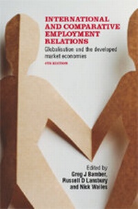 Enlarge image Cover: International and Comparative Employment Relations - SAGE Publications Inc