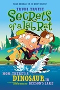 Cover: Mom, There's a Dinosaur in Beeson's Lake - Aladdin