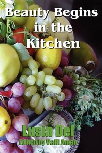Abbildung von: Beauty Begins in the Kitchen - AuthorHouse