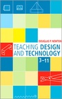 Cover: Teaching Design and Technology 3 - 11 - SAGE Publications Inc