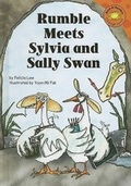 Cover: Rumble Meets Sylvia and Sally Swan - Picture Window Books