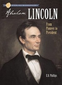Enlarge image Cover: Sterling Biographies (R): Abraham Lincoln - Sterling