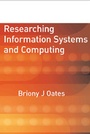 Cover: Researching Information Systems and Computing - SAGE Publications Inc