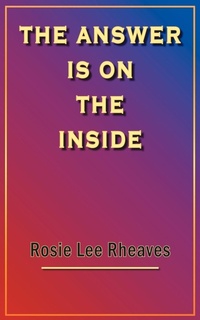 Abbildung von: The Answer is on the Inside - AuthorHouse