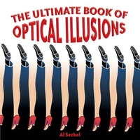Enlarge image Cover: The Ultimate Book of Optical Illusions - Sterling