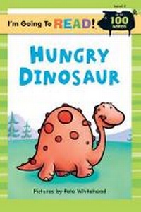 Enlarge image Cover: Hungry Dinosaur: Level 2 - Sterling Juvenile