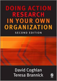 Enlarge image Cover: Doing Action Research in Your Own Organization - SAGE Publications Inc