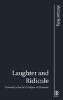 Cover: Laughter and Ridicule - SAGE Publications Inc