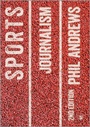 Cover: Sports Journalism - SAGE Publications Ltd
