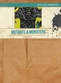 Enlarge image Cover: Mutants and Monsters - Sterling Juvenile
