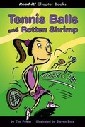 Cover: Tennis Balls and Rotten Shrimp - Picture Window Books