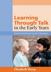 Enlarge image Cover: Learning Through Talk in the Early Years - SAGE Publications Inc
