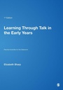 Cover: Learning Through Talk in the Early Years - SAGE Publications Inc
