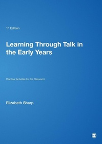 Enlarge image Cover: Learning Through Talk in the Early Years - SAGE Publications Inc