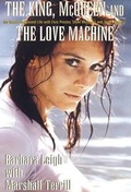 Cover: The King, McQueen and the Love Machine - Xlibris