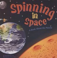 Enlarge image Cover: Spinning in Space - Picture Window Books