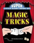 Cover: Super Little Giant Book of Magic Tricks - Sterling