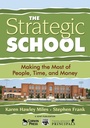 Cover: The Strategic School - Corwin Press Inc