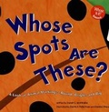 Cover: Whose Spots Are These? - Picture Window Books