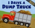Cover: I Drive a Dump Truck - Picture Window Books