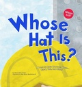 Cover: Whose is it? Community Workers Whose Hat is This? a Look at Hats Workers Wear Hard, Tall, and Shiny - Capstone Press