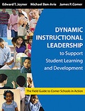 Cover: Dynamic Instructional Leadership to Support Student Learning and Development - Corwin Press Inc
