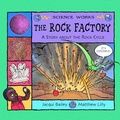 Cover: The Rock Factory - Picture Window Books