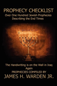 Abbildung von: Prophecy Checklist Over One Hundred Bible Prophecies Counting Down to the Second Coming of Jesus Christ - AuthorHouse
