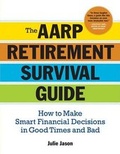 Cover: The AARP (R) Retirement Survival Guide - Sterling